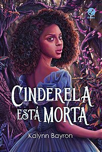 Cinderela está morta