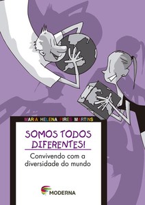 Somos todos diferentes: convivendo com a diversidade do mundo