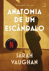 Anatomia de um escândalo