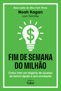 Fim de Semana do Milhão: Como criar um negócio de sucesso e de forma rápida e sem enrolação
