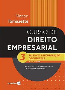 Curso de Direito Empresarial-falência e Recuperação de Empresas - Vol.3 - 13ª Edição 2025