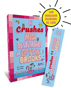 Os crushes mega desastrosos de Lottie Brooks – Vol. 3