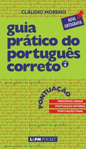 Guia prático do português correto - pontuação - vol. 4