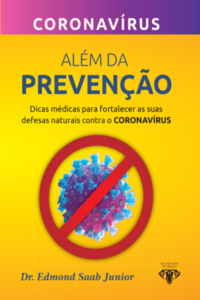 Além da prevenção: dicas médicas para fortalecer as suas defesas naturais contra o coronavírus