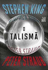 O talismã (Nova edição): Livro 1