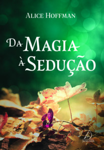Da magia à sedução