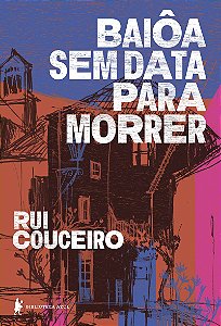 Baiôa sem data para morrer