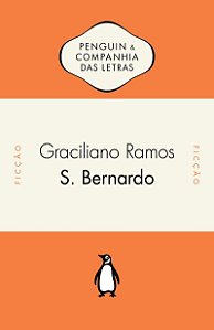 S. Bernardo - Com posfácio de Paulo Massey