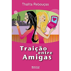 Traição entre amigas