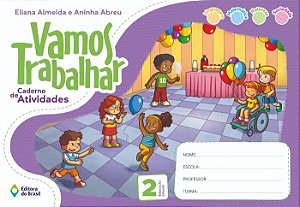 Vamos trabalhar - Caderno de atividades - Educação infantil - 2