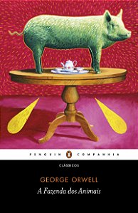 A Fazenda dos Animais - a "Revolução dos bichos" em tradução de Paulo Henriques Britto: Um conto de fadas