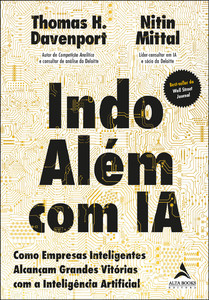 Indo além com IA: como empresas inteligentes alcançam grandes vitórias com a inteligência artificial