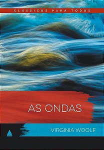 As ondas - Clássicos Para Todos