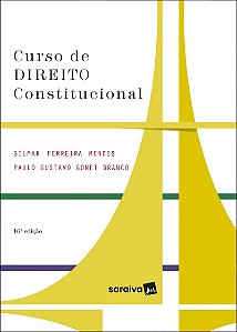 Curso de Direito Constitucional - Séire IDP - 16ª Edição 2021