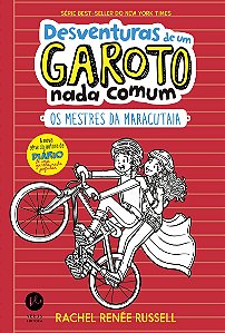 Desventuras de um garoto nada comum 3: Os mestres da maracutaia