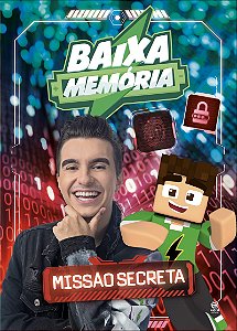 BaixaMemória - Missão Secreta