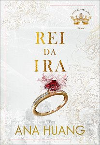 Rei da Ira (Reis do Pecado – Livro 1)