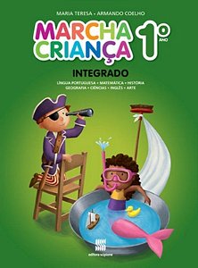 Marcha criança - Integrado - 1º Ano