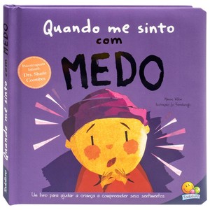 Quando me sinto: com medo