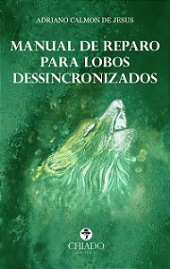 MANUAL DE REPAROS PARA LOBOS DESSINCRONIZADOS