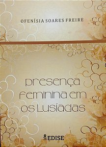 Presença feminina em os Lusíadas