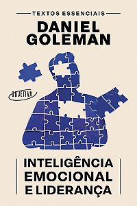 Inteligência emocional e liderança: Textos essenciais