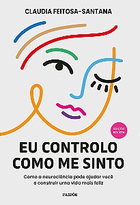 Eu controlo como me sinto: Edição revista