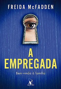 A empregada (A empregada – Livro 1): Bem-vinda à família