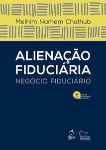 Alienação Fiduciária - Negócio Fiduciário - 9ª Edição 2026