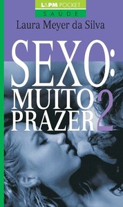Sexo: muito prazer - volume 2
