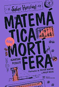 Matemática Mortífera: Saber Horrível