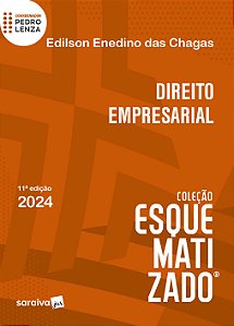 Direito Empresarial - Coleção Esquematizado - 11ª Edição 2024