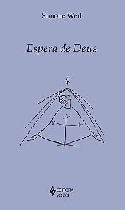 Espera de Deus: Cartas escritas de 19 de janeiro a 26 de maio de 1942