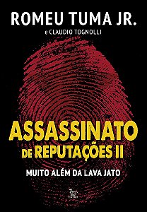 Assassinato de reputações II