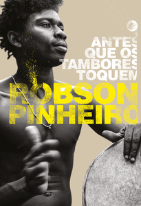 Antes que os tambores toquem - Nova edição