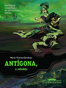 Antígona a rebelde
