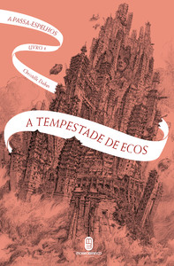 A tempestade de ecos