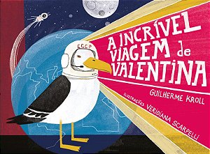 A incrível viagem de Valentina