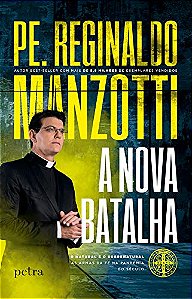 A nova batalha: o natural e o sobrenatural; as armas da fé na pandemia do século
