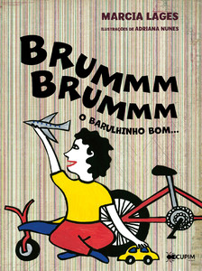 Brummm brummm – o barulhinho bom