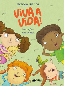 Viva a vida!