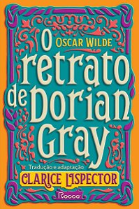 O retrato de Dorian Gray: nova edição