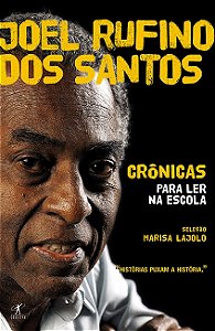 Crônicas para ler na escola - Joel Rufino dos santos