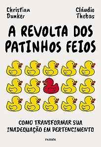 A revolta dos patinhos feios: Como transformar sua inadequação em pertencimento