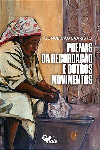 Poemas da recordação e outros movimentos: - Edição Comemorativa
