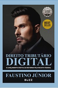 Direito Tributário Digital: O lançamento digital da reforma pela Receita Federal