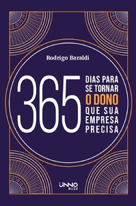 365 dias para se tornar o dono que sua empresa precisa