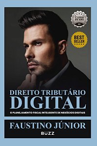 Direito Tributário Digital: O planejamento fiscal inteligente de negócios digitais