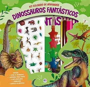 Dinossauros fantásticos - Kit livro com lapiseira, lápis borracha e adesivos
