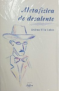 METAFÍSICA DO DESALENTO